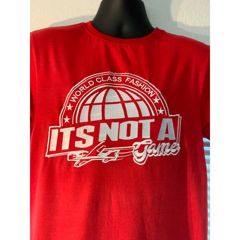 World Class Fashion T Shirts - It's Not A Game Apparel™